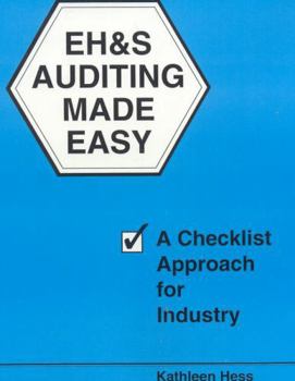 Paperback Eh&s Auditing Made Easy: A Checklist Approach for Industry Book