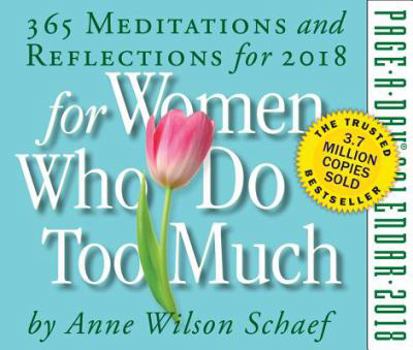 For Women Who Do Too Much Page-A-Day Calendar 2018
