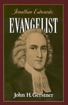 Paperback Jonathan Edwards, Evangelist Book