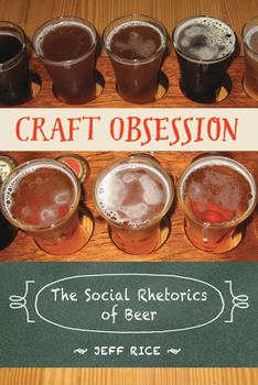 Paperback Craft Obsession: The Social Rhetorics of Beer Book