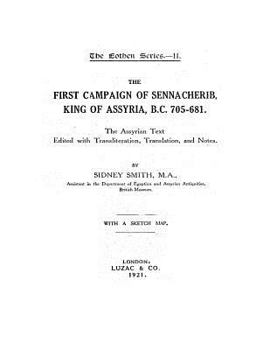 Paperback The First Campaign of Sennacherib Book