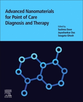 Paperback Advanced Nanomaterials for Point of Care Diagnosis and Therapy Book
