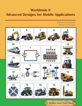 Paperback Workbook 8: Advanced Designs for Mobile Applications Book