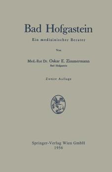 Bad Hofgastein: Ein Medizinischer Berater