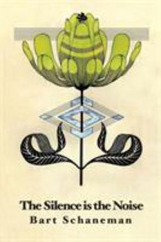 Paperback The Silence is the Noise Book