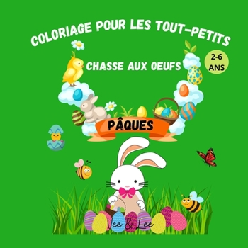 Paperback Coloriage pour les tout petits Chasee aux Oeufs P?ques Book