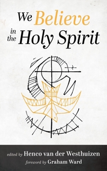 Hardcover We Believe in the Holy Spirit Book