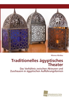 Paperback Traditionelles ägyptisches Theater [German] Book