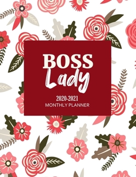 Boss Lady: 2020-2021 Monthly Planner: 2 Year Monthly Planner 2020-2021 | Monthly Calendar Organizer Agenda for 2 Years | Planner and notebook 2020-2021