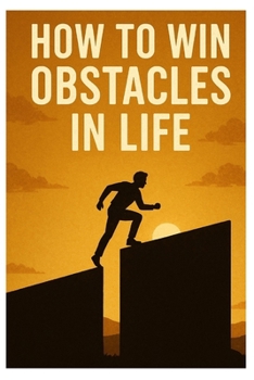 Paperback How To Win Obstacles In Life Book