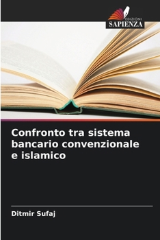 Paperback Confronto tra sistema bancario convenzionale e islamico [Italian] Book
