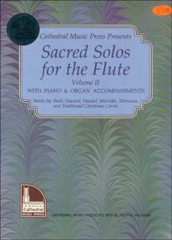 Paperback Sacred Solos for the Flute Volume 2 Book/CD Set [With CD] Book