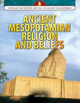 Library Binding Ancient Mesopotamian Religion and Beliefs Book