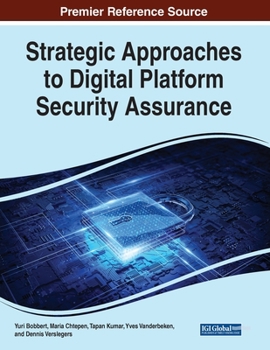 Paperback Strategic Approaches to Digital Platform Security Assurance Book