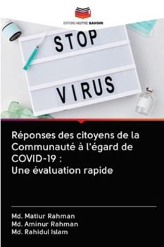 Paperback Réponses des citoyens de la Communauté à l'égard de COVID-19: Une évaluation rapide [French] Book