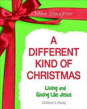 Paperback A Different Kind of Christmas - Children's Study: Living and Giving Like Jesus Book