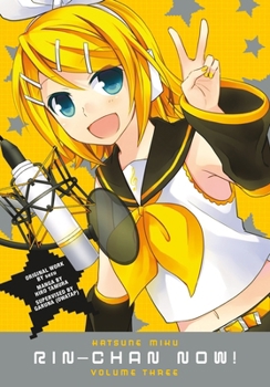 Paperback Hatsune Miku: Rin-Chan Now! Volume 3 Book