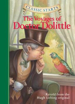 Hardcover Classic Starts(r) the Voyages of Doctor Dolittle Book