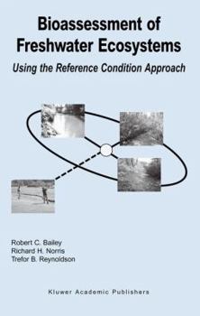 Hardcover Bioassessment of Freshwater Ecosystems: Using the Reference Condition Approach Book