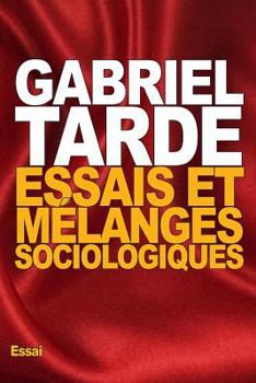 Essais Et Mélanges Sociologiques (French Edition)
