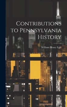 Hardcover Contributions to Pennsylvania History Book