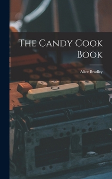 Hardcover The Candy Cook Book
