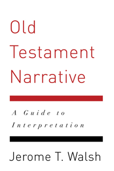 Paperback Old Testament Narrative: A Guide to Interpretation Book