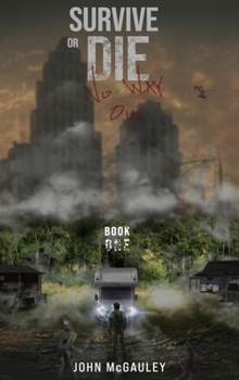 Hardcover Survive or Die No Way Out [Large Print] Book