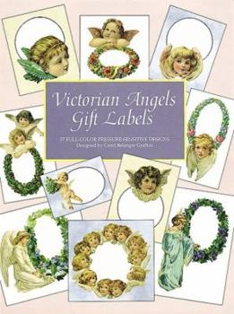 Paperback Victorian Angels Gift Labels: 37 Full-Color Pressure-Sensitive Designs (Dover Stickers) Book