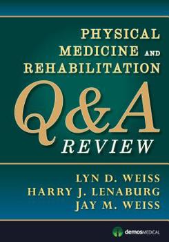 Paperback Physical Medicine and Rehabilitation Q&A Review Book