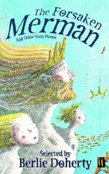 Paperback The Forsaken Merman and Other Story Poems Book