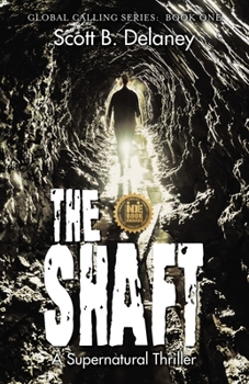 Paperback The Shaft: A Supernatural Thriller Book