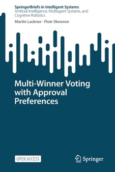 Paperback Multi-Winner Voting with Approval Preferences Book