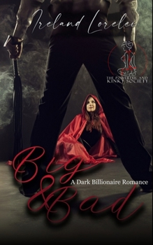 Big and Bad - The Powerful and Kinky Book Four