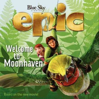 Epic: Welcome to Moonhaven - Book  of the Epic