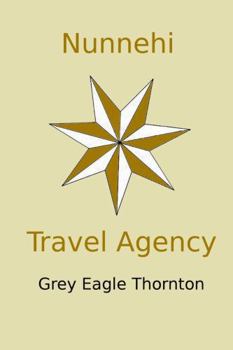 Paperback Nunnehi Travel Agency Book