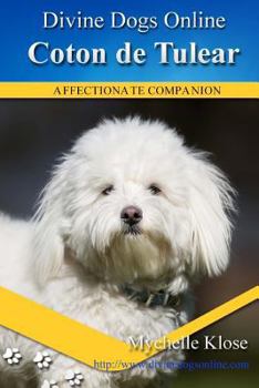 Paperback Coton de Tulear: Divine Dogs Online Book