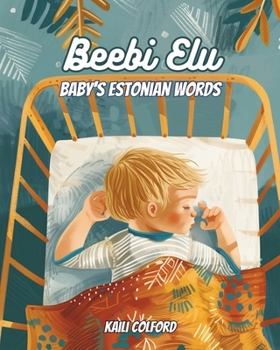 Paperback Beebi Elu: Baby's Estonian Words Book