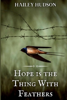 Paperback Hope is the Thing With Feathers Book