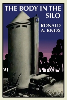 The Body in the Silo - Book #3 of the Miles Bredon