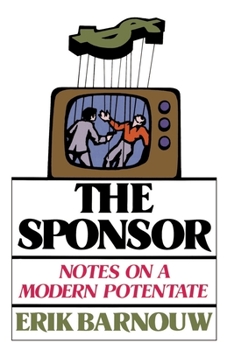 Paperback The Sponsor: Notes on a Modern Potentate Book