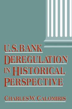 Hardcover Us Bank Deregulation in Historical Perspective Book