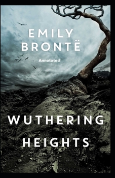 Paperback Wuthering Heights Annotated Book