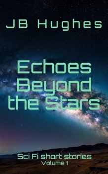 Paperback Echoes Beyond the Stars: Volume 1 Book