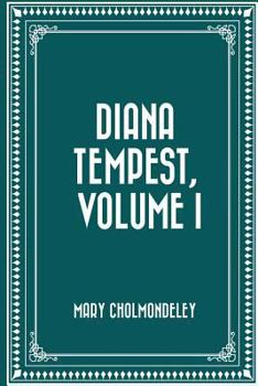 Paperback Diana Tempest, Volume I Book