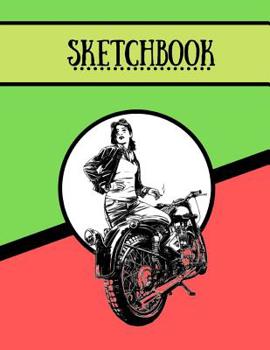 Sketchbook: Woman Motorcycle Strong Retro Art Gift - SKETCHBOOK, 130 pages, 8.5 x 11