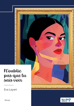 Paperback N'oublie pas que tu sais voir [French] Book