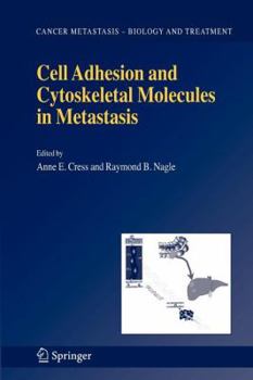 Paperback Cell Adhesion and Cytoskeletal Molecules in Metastasis Book