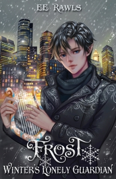 Paperback Frost, Winter's Lonely Guardian Book