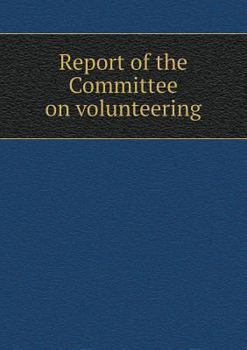 Paperback Report of the Committee on volunteering Book